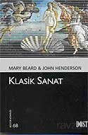Klasik Sanat (Kültür Kitaplığı 68) - Dost Kitabevi