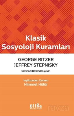 Klasik Sosyoloji Kuramları - 1