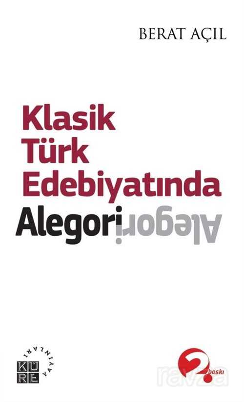 Klasik Türk Edebiyatında Alegori - Küre Yayınları