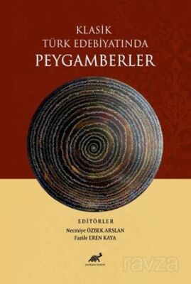 Klasik Türk Edebiyatında Peygamberler - 1