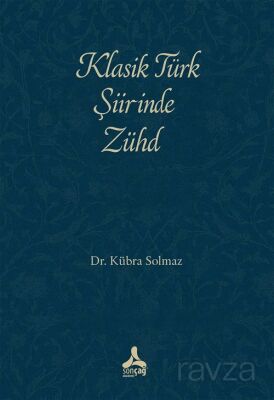 Klasik Türk Şiirinde Zühd - 1