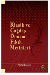 Klasik ve Çağdaş Dönem Fıkıh Metinleri - Grafiker Yayınları
