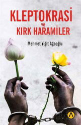 Kleptokrasi ve Kırk Haramiler - Ares Kitap