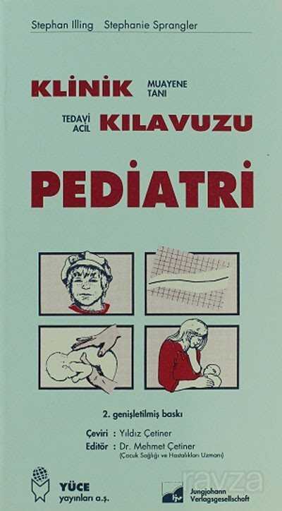 Klinik Kılavuzu Pediatri - Yüce Yayınları