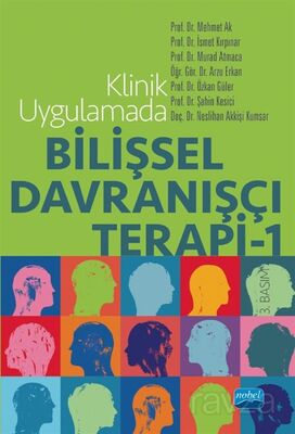 Klinik Uygulamada Bilişsel Davranışçı Terapi - 1