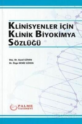 Klinisyenler için Klinik Biyokimya Sözlüğü - 1