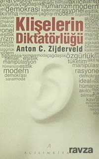 Klişelerin Diktatörlüğü - Açılım Kitap