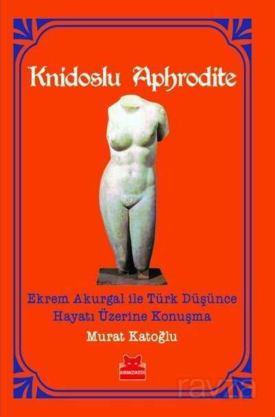 Knidoslu Aphrodite - Kırmızı Kedi Yayınevi