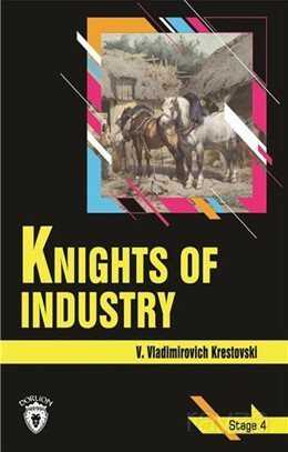 Knights Of Industry Stage 4 (İngilizce Hikaye) - Dorlion Yayınevi