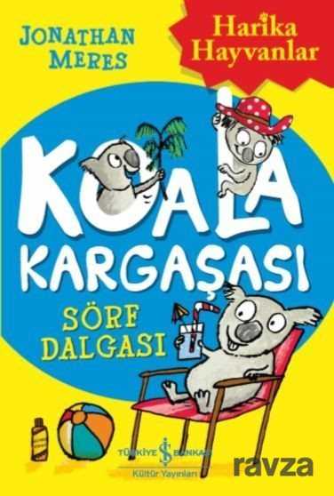 Koala Kargaşası / Sörf Dalgası - İş Bankası Yayınları