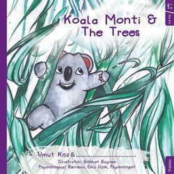 Koala Monti and the Trees - Sola Yayınları