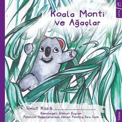 Koala Monti ve Ağaçlar - Sola Yayınları