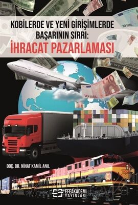 Kobilerde ve Yeni Girişimlerde Başarının Sırrı: İhracat Pazarlaması - 1