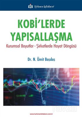 Kobi'lerde Yapısallaşma - 1