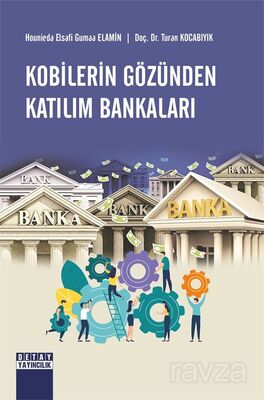 Kobilerin Gözünden Katılım Bankaları - 1