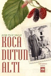 Koca Dutun Altı - Ötüken Neşriyat