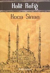 Koca Sinan - Dergah Yayınları
