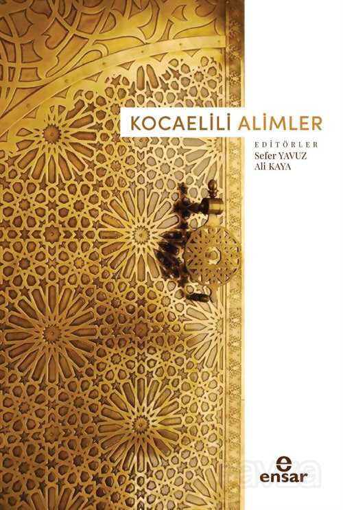 Kocaelili Alimler - Ensar Neşriyat