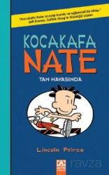 Kocakafa Nate 6 / Tam Havasında - Altın Kitaplar