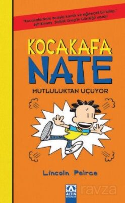 Kocakafa Nate 8 / Mutluluktan Uçuyor - 1