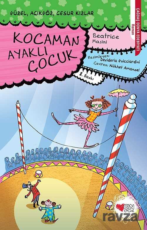Kocaman Ayaklı Çocuk / Güzel, Açıkgöz, Cesur Kızlar 2 - Can Çocuk Yayınları