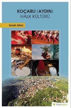 Koçarlı (Aydın) Halk Kültürü - Hiper Yayın