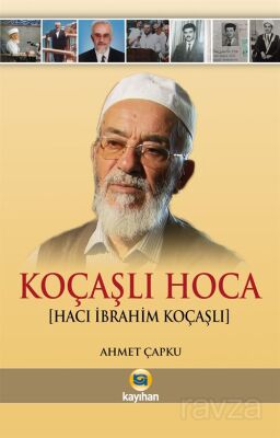 Koçaşlı Hoca (Hacı İbrahim Koçaşlı) - 1