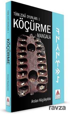 Köçürme Mangala / Türk Zeka Oyunları: 1 - Delta Kültür Yayınevi