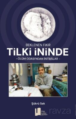 Kod Adı: Beklenen Fikir - Tilki İninde - 1