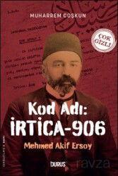 Kod Adı: İrtica 906 Mehmet Akif Ersoy - Duruş