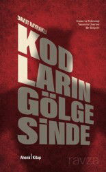 Kodların Gölgesinde - Ahenk Kitap