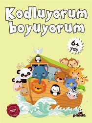 Kodluyorum Boyuyorum (6+ Yaş) - Beyaz Panda Yayınları