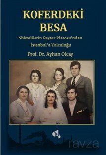 Koferdeki Besa - 1