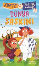 Köfte ve Pirinç Patlağı 2 / Dünya Şaşkını - Erdem Çocuk Yayınları