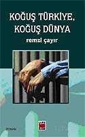 Koğuş Türkiye Koğuş Dünya - Elips Kitap