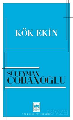 Kök Ekin - 1