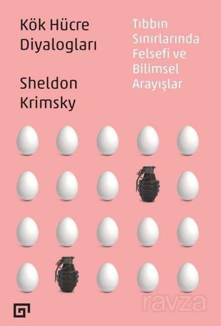 Kök Hücre Diyalogları - Koç Üniversitesi Yayınları