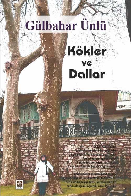 Kökler ve Dallar - 1