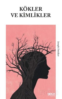 Kökler ve Kimlikler - 1