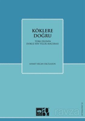 Köklere Doğru - 1