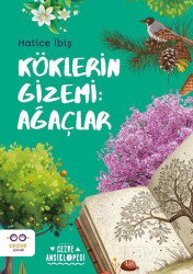 Köklerin Gizemi: Ağaçlar - Cezve Çocuk