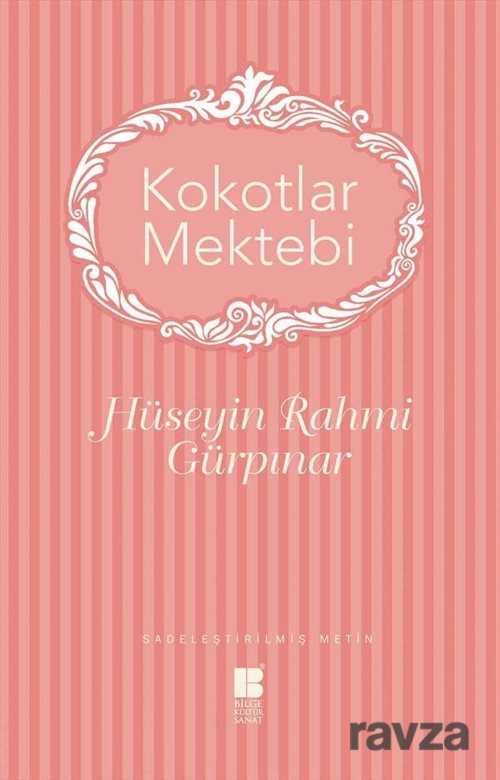 Kokotlar Mektebi (Sadeleştirilmiş Metin) - 1