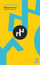 Kökses Teorisi - Ketebe Yayınevi