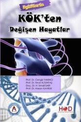 Kök'ten Değişen Hayatlar - Akademisyen Kitabevi