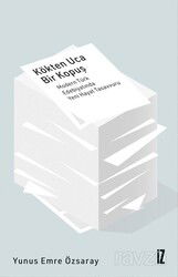 Kökten Uca Bir Kopuş - İz Yayıncılık