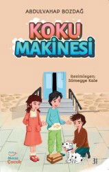Koku Makinesi - Mecaz Çocuk Yayınları