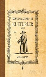 Kokular Kitabı 3 / Kültürler (Ciltli) - Everest Yayınları