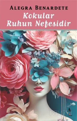 Kokular Ruhun Nefesidir - 1
