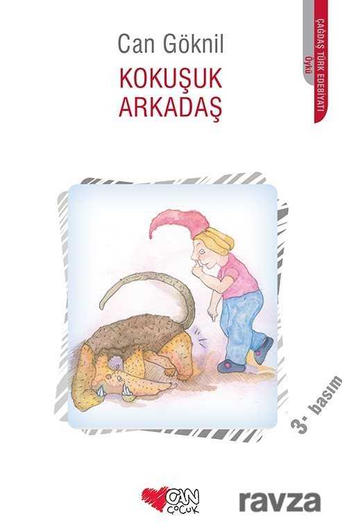 Kokuşuk Arkadaş - Can Çocuk Yayınları