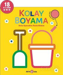 Kolay Boyama - Deniz Oyuncakları Resim Kitabım - Beta Kids